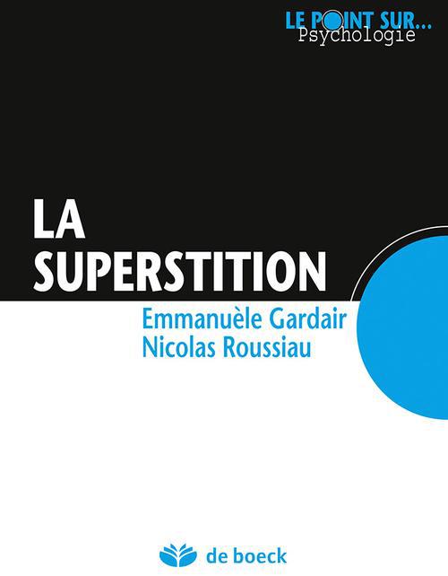 La superstition aujourd'hui