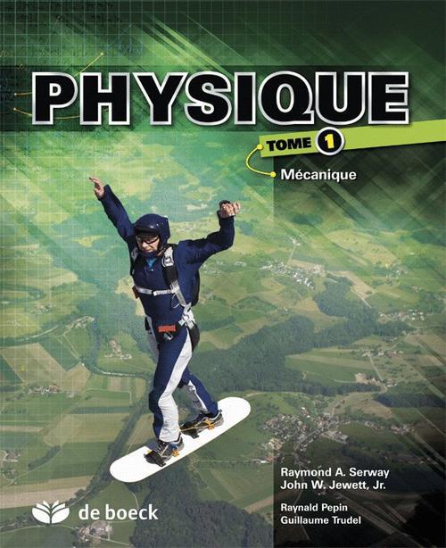 Physique. Tome 1, Mécanique