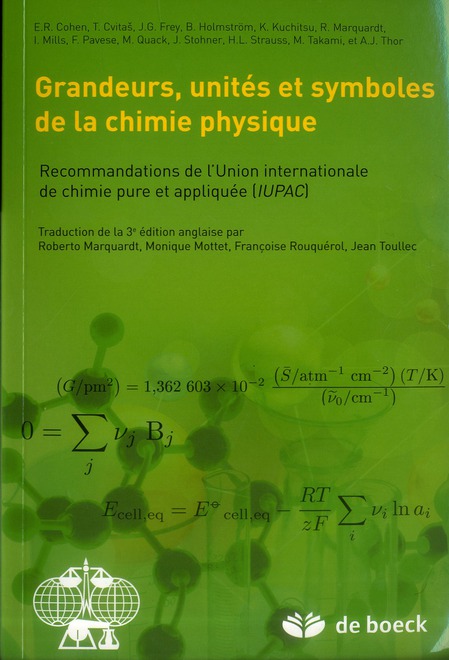 Grandeurs, Unités et Symboles de la Chimie Physique. Recommandations de L?Union Internationale de Ch