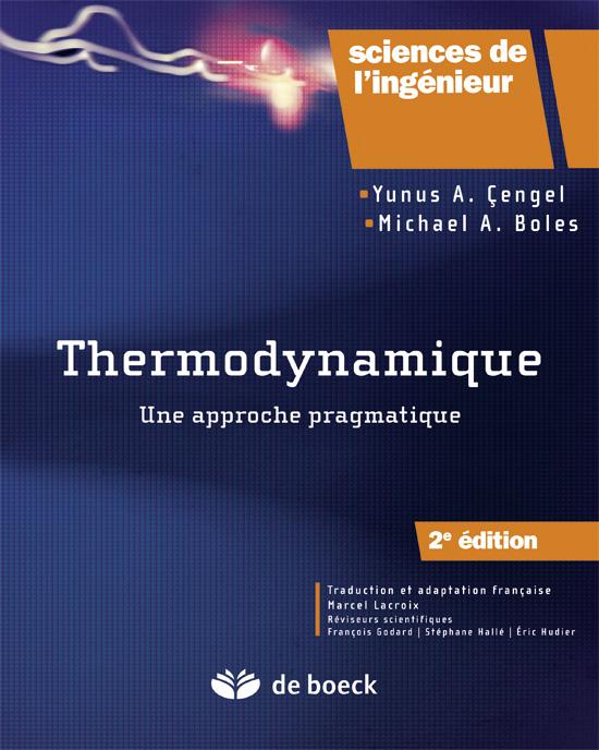Thermodynamique. Une approche pragmatique, 2e édition