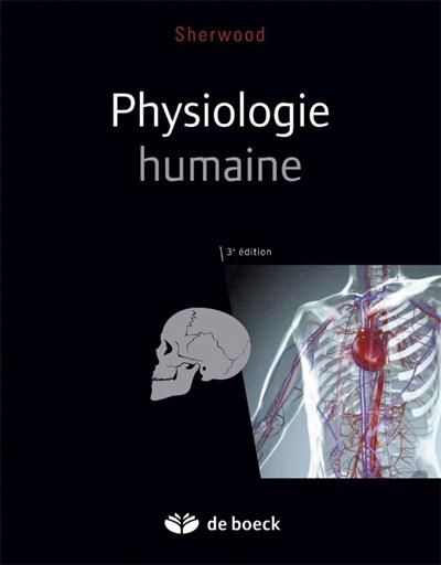 Physiologie humaine. 3e édition