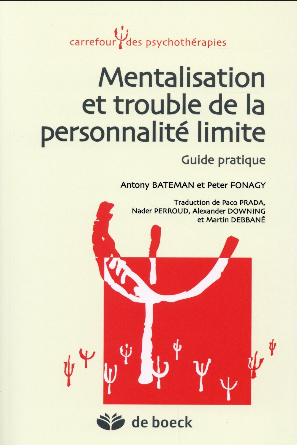 Mentalisation et trouble de la personnalité limite. Guide pratique