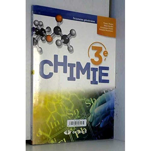 Chimie 3e ancienne edition sciences générales