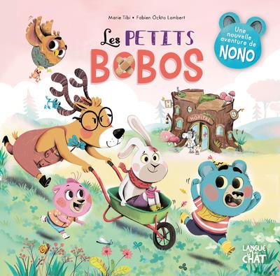 Dans le bois de Coin joli : Les petits bobos
