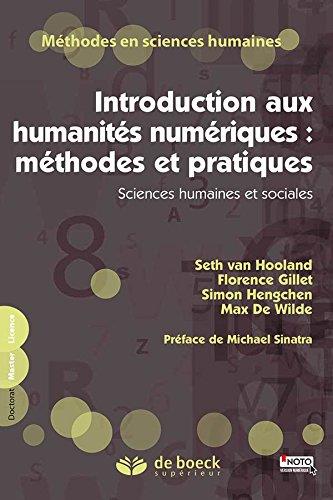 Introduction aux humanités numériques : méthodes et pratiques. Sciences humaines et sociales