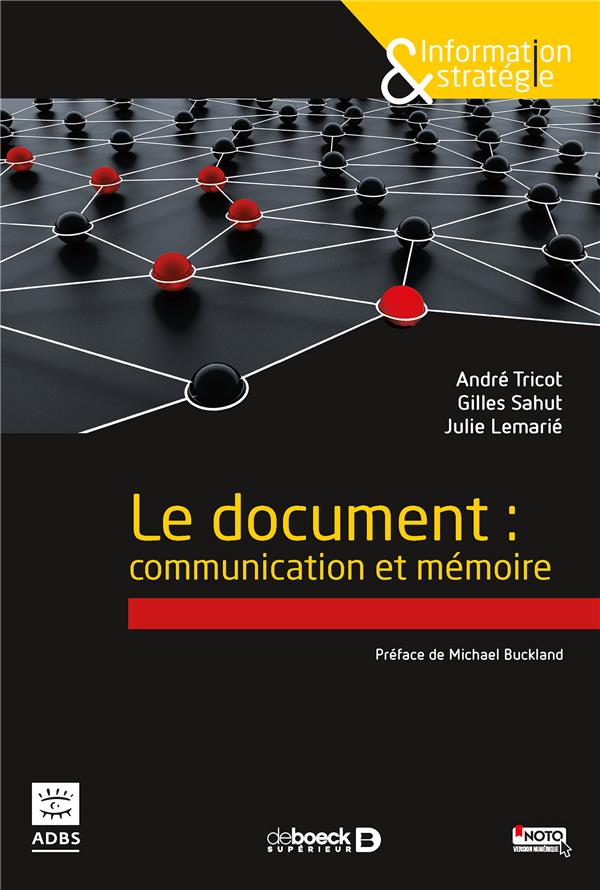 Le document : communication et mémoire