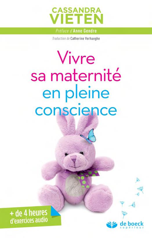Vivre sa maternité en pleine conscience