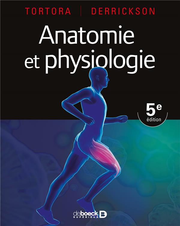 Anatomie et physiologie. 5e édition
