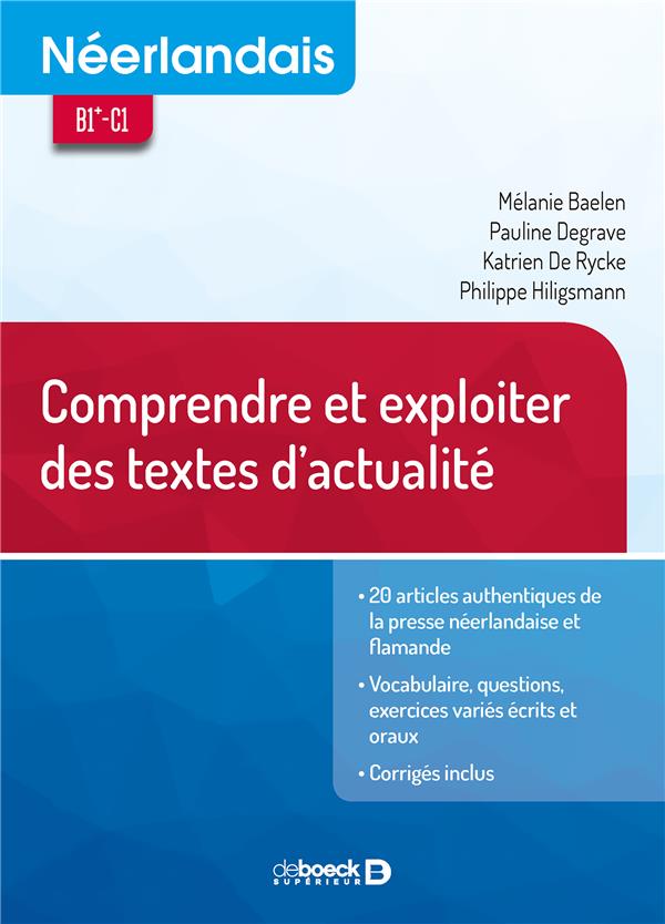 NEERLANDAIS B1*-C1 : COMPRENDRE ET EXPLOITER DES TEXTES DACTUALITE