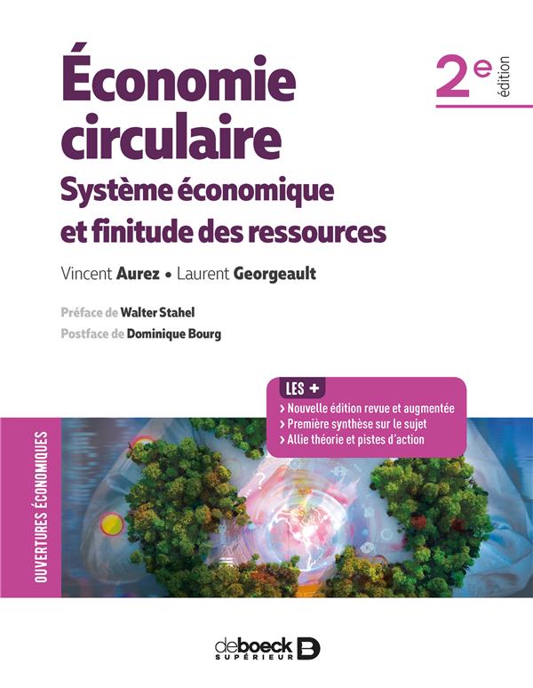 Economie circulaire. Système économique et finitude des ressources, 2e édition