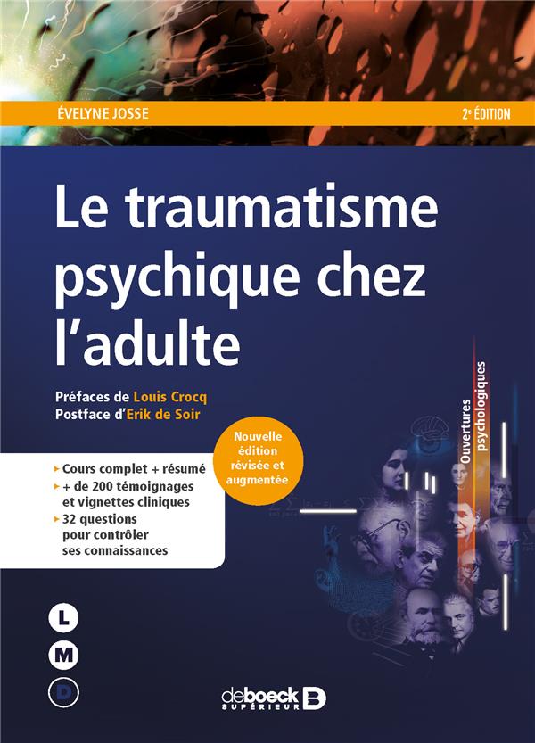 Le traumatisme psychique chez l'adulte. 2e édition