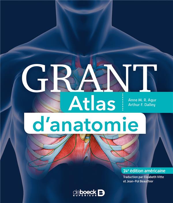 Grant Atlas d'anatomie. 14e édition