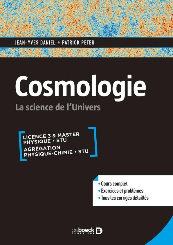 Cosmologie. La science de l'univers