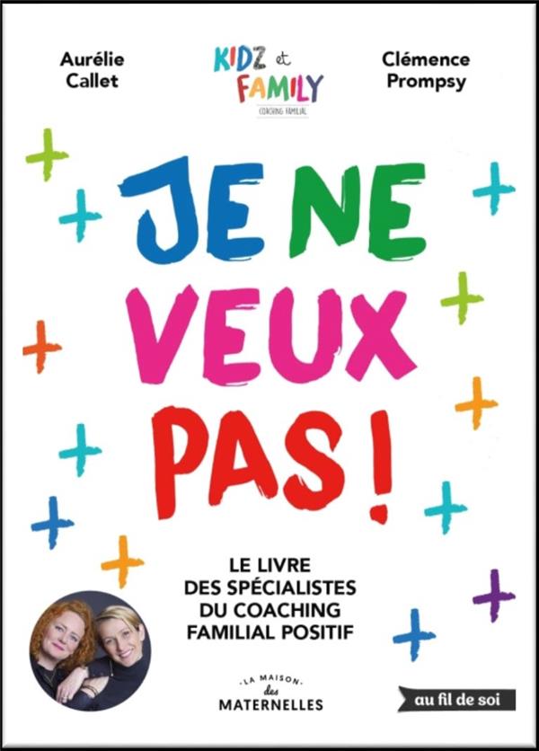 Je ne veux pas !