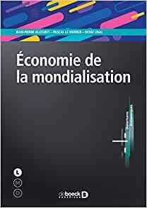 Economie de la mondialisation. Une reconfiguration en marche