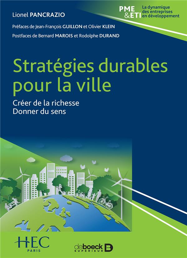 Stratégies durables pour la ville. Créer de la richesse. Donner du sens
