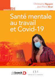 Santé psychologique au travail et Covid-19. Edition 2021