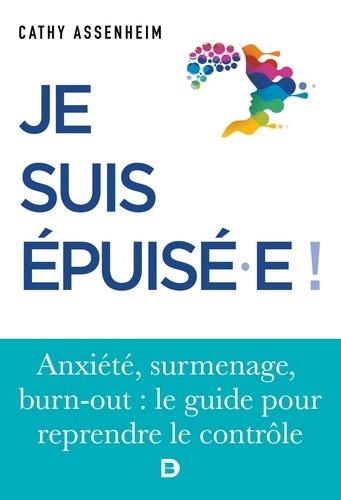 Je suis épuisé.e !