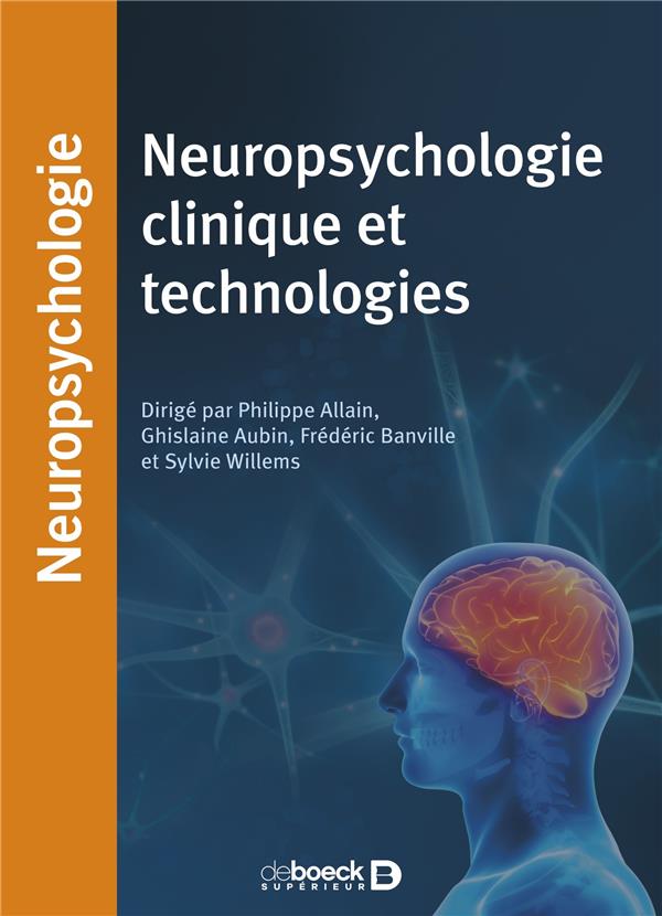 Neuropsychologie clinique et technologies