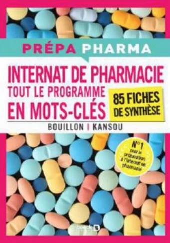 Internat de pharmacie. 85 fiches de synthèse