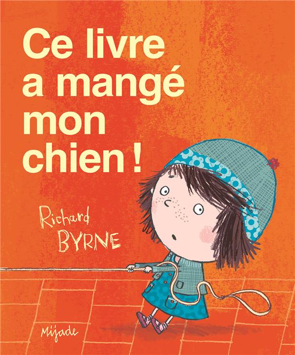 Ce livre a mangé mon chien