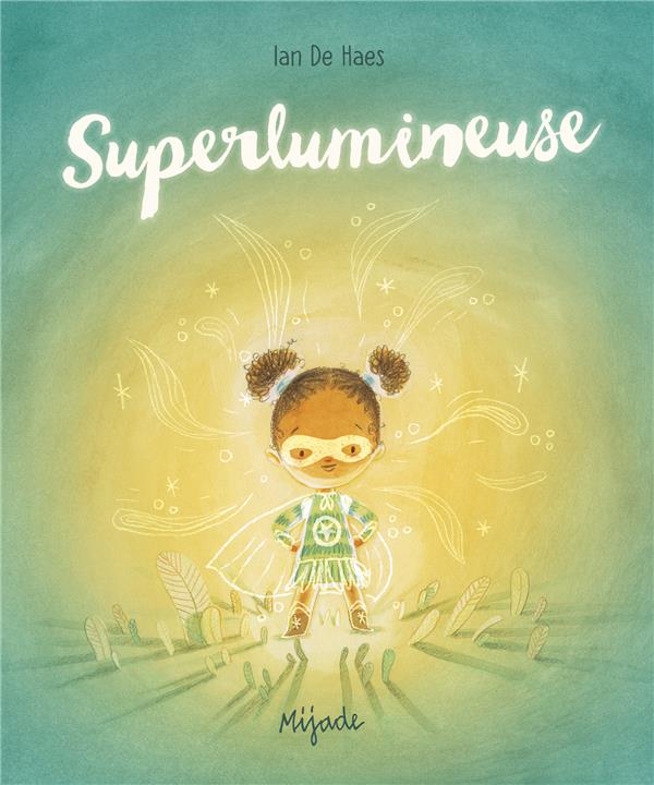 Superlumineuse
