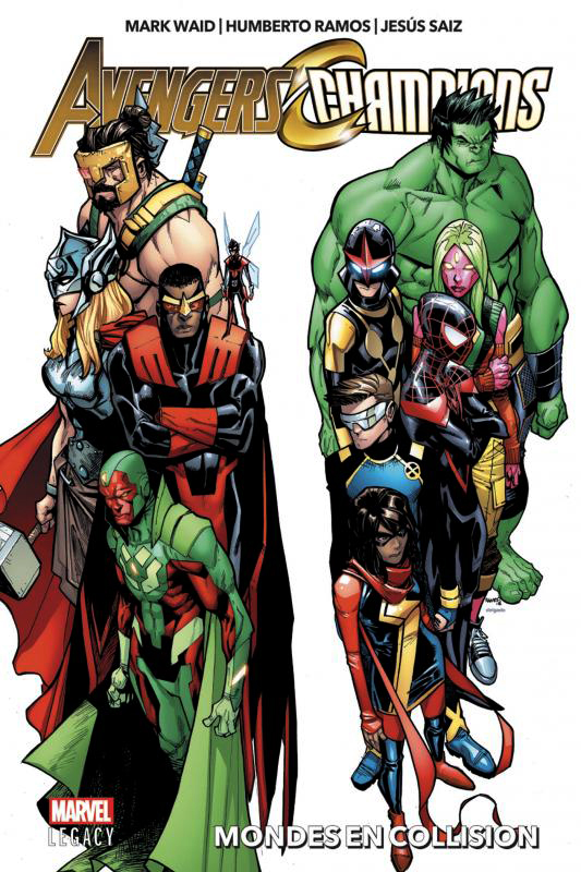 Avengers/Champions. Mondes en collision