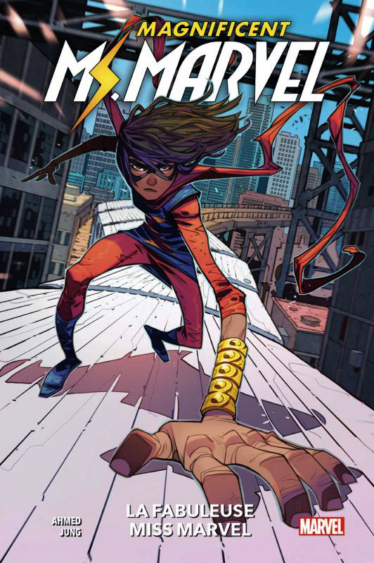 Magnificent Ms. Marvel Tome 1 : La fabuleuse Miss Marvel