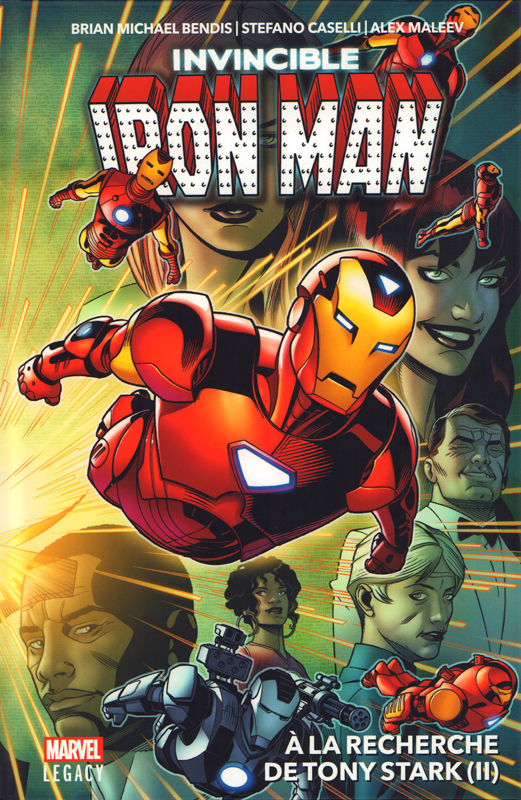 Invincible Iron Man Tome 2 : A la recherche de Tony Stark