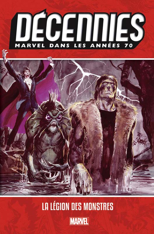 Marvel dans les années 70. La légion des monstres