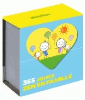 Calendrier 365 jours zen en famille. Edition 2018