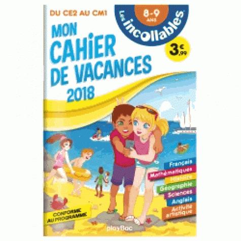 Mon cahier de vacances du CE2 au CM1. 8-9 ans, Edition 2018