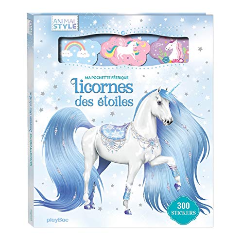 Ma pochette féerique Licornes des étoiles. Avec 300 stickers