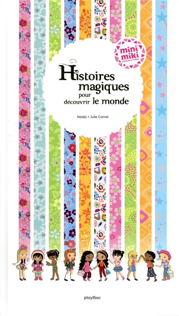 Histoires magiques pour découvrir le monde