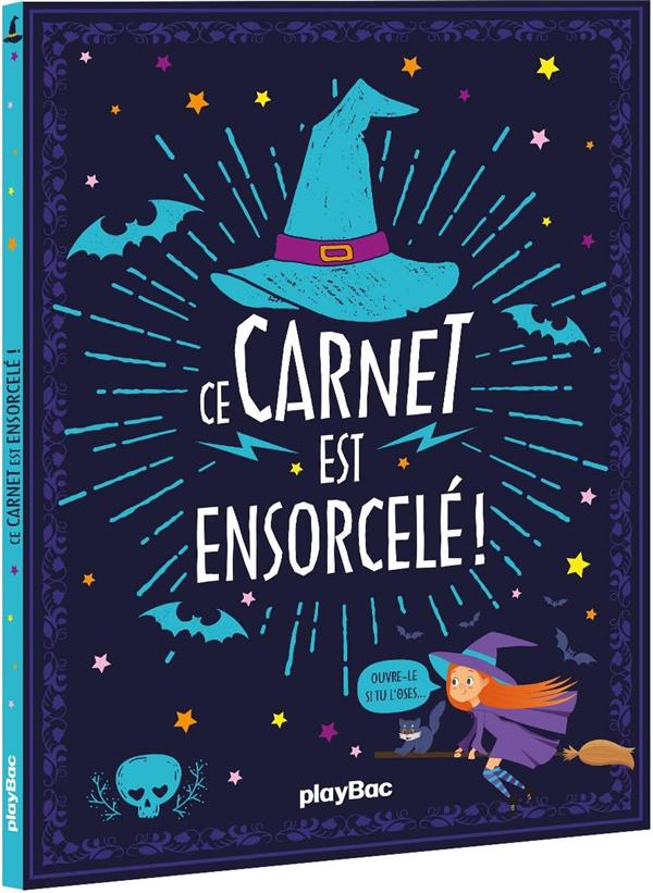 Ce carnet est ensorcelé !