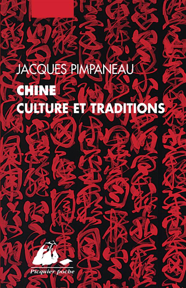 Chine. Culture et traditions