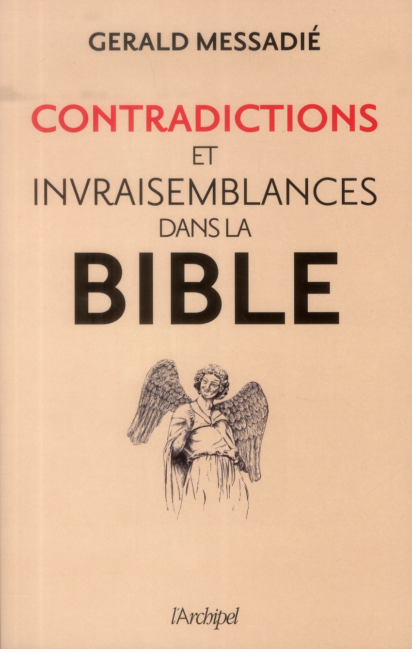 Contradictions et invraisemblances dans la Bible