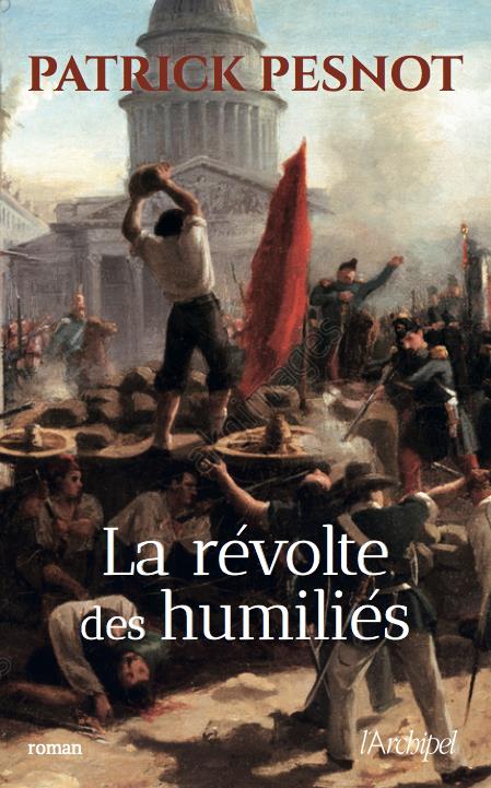 La Révolte des humiliés