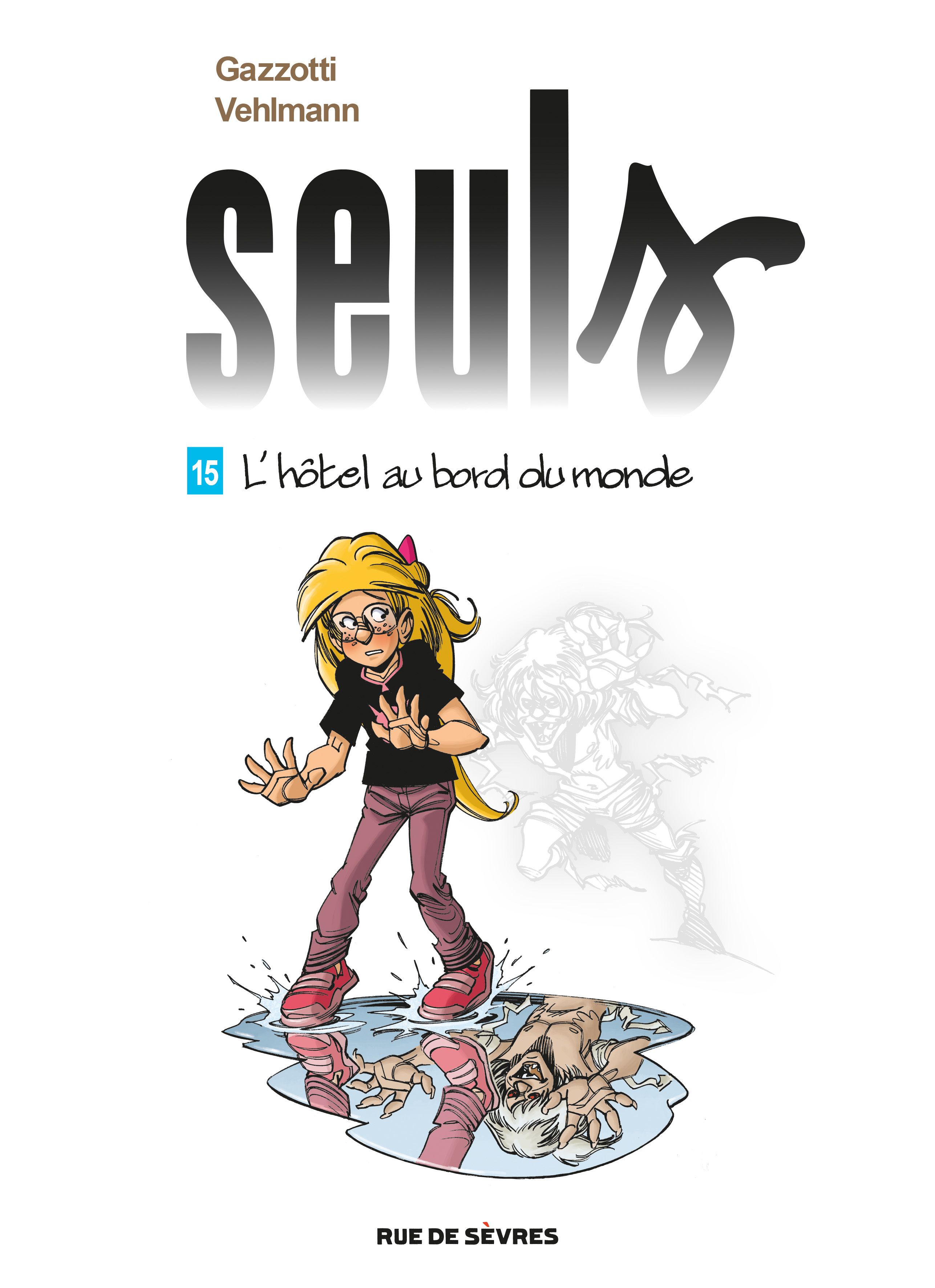 Seuls Tome 15 : L'hôtel au bord du monde