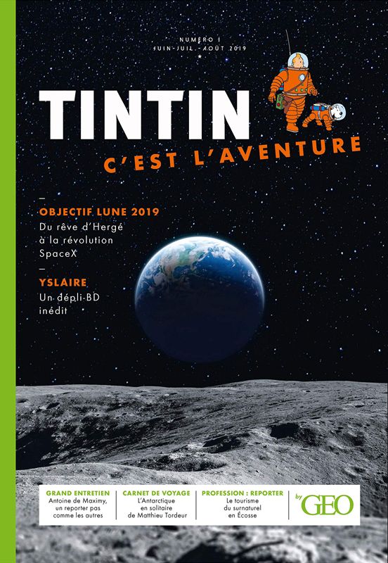 Tintin c'est l'aventure N° 1, juin-juillet-août 2019