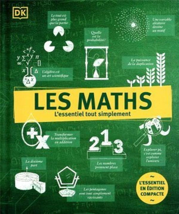 Les maths. L'essentiel tout simplement