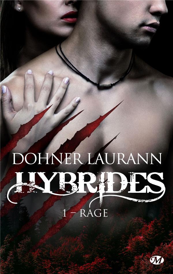 Hybrides Tome 1 : Rage