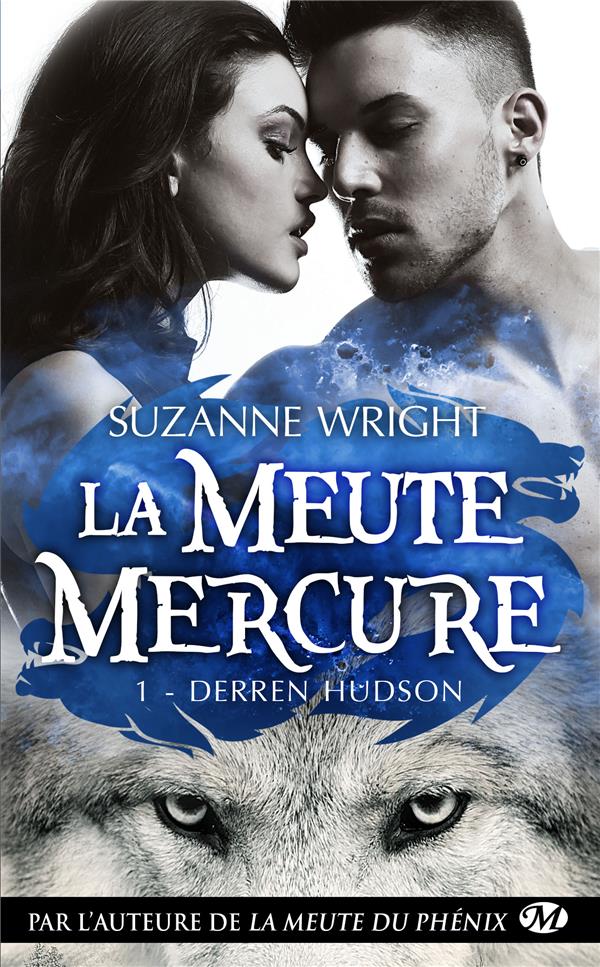La meute Mercure Tome 1 : Derren Hudson