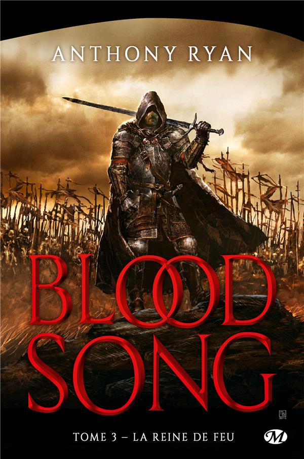 Blood Song Tome 3 : La reine du feu