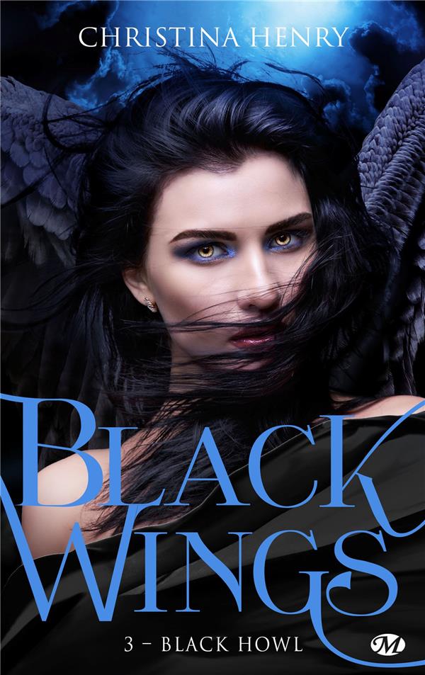 Black Wings Tome 3 : Black Howl