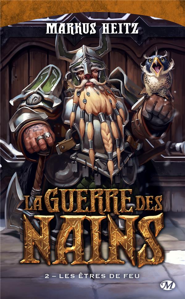 La Guerre des Nains Tome 2 : Les êtres de feu