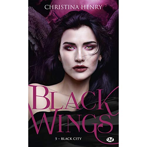 Black Wings Tome 5 : Black City