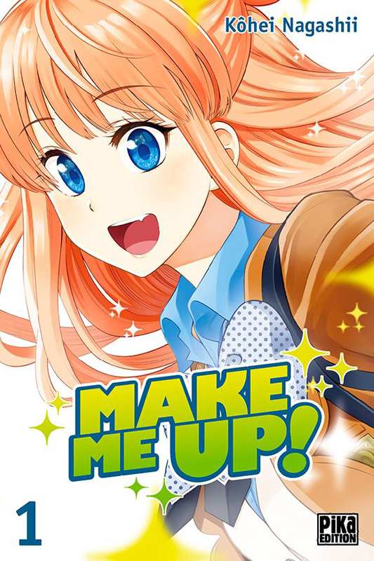 Make me up ! Tome 1