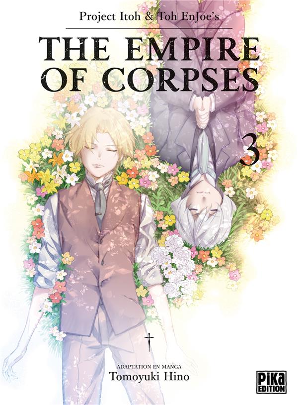 The Empire of Corpses Tome 3