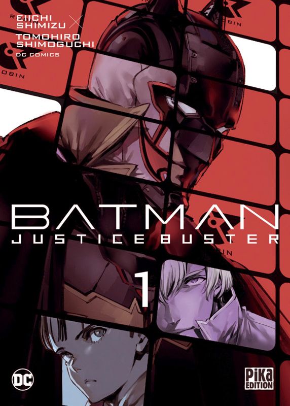 Batman Justice Buster Tome 1